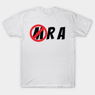 No MRAs T-Shirt